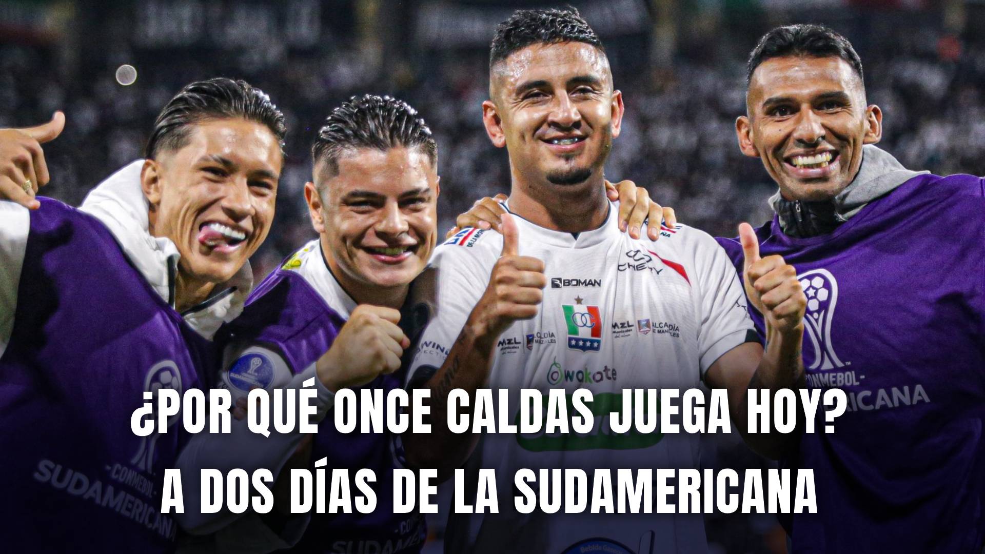 Once Caldas: Por qué juega hoy en Liga tras la Sudamericana