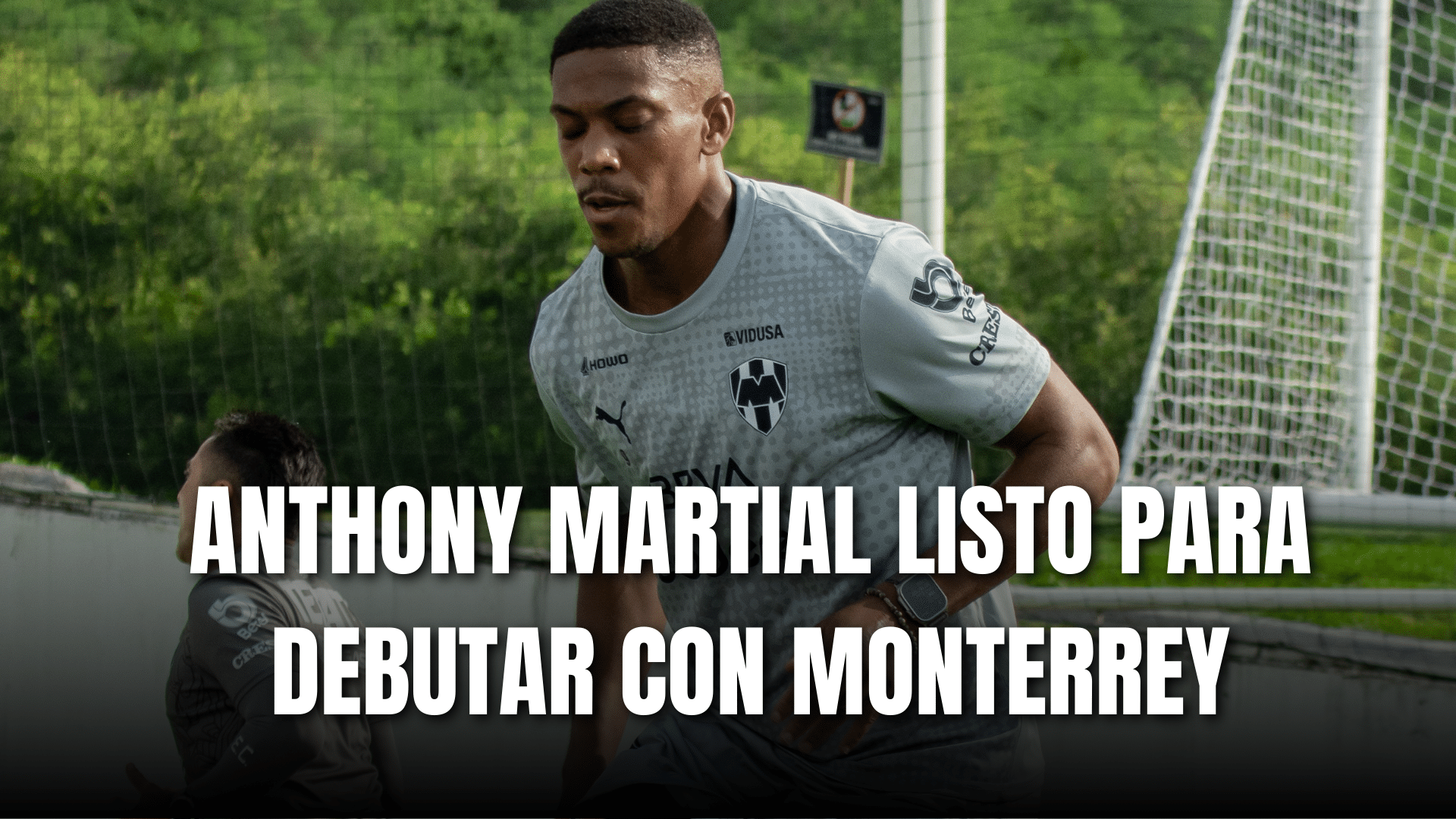 PORTADA_Anthony Martial listo para debutar con Monterrey