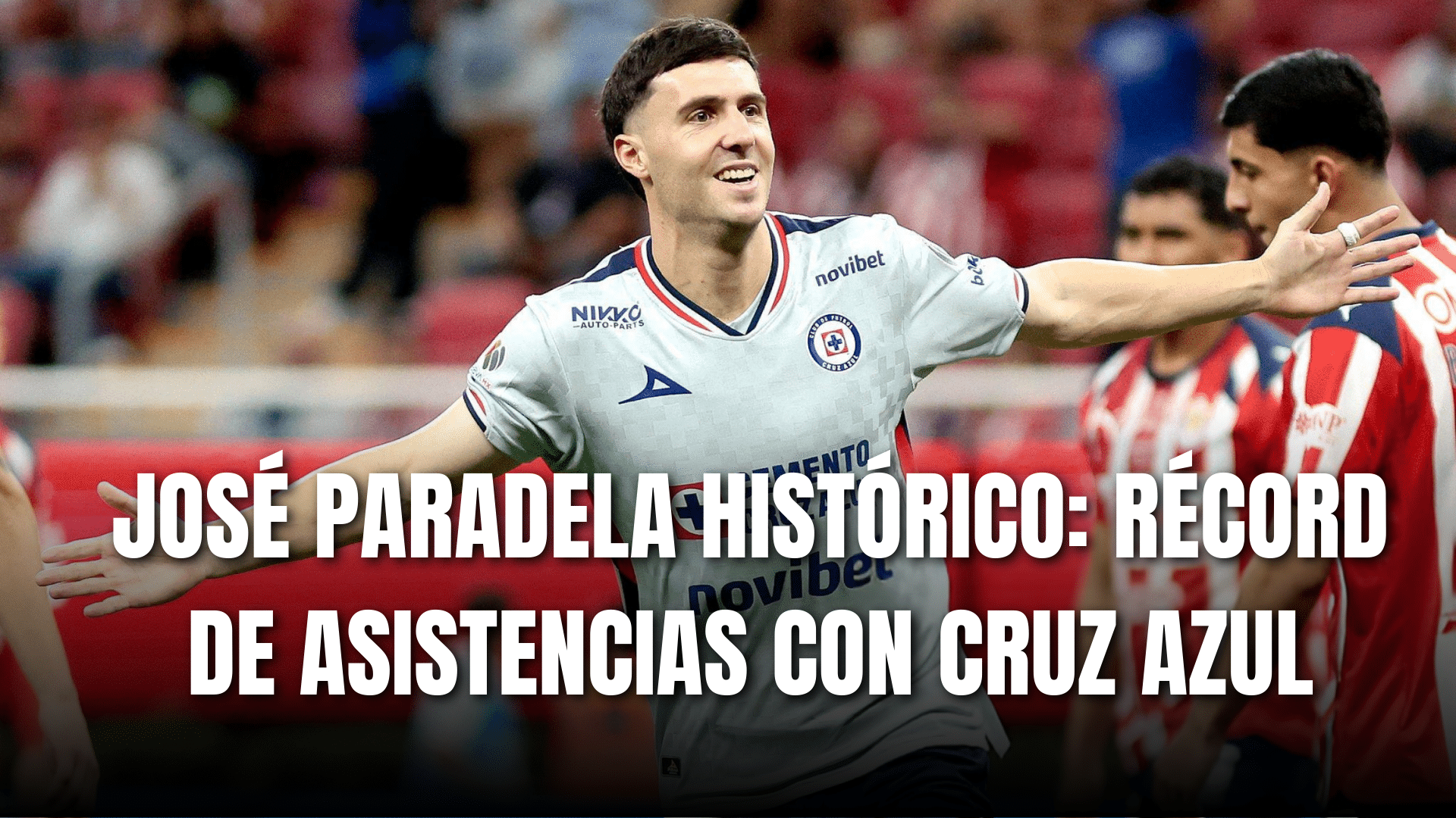 PORTADA_José Paradela récord histórico con Cruz Azul