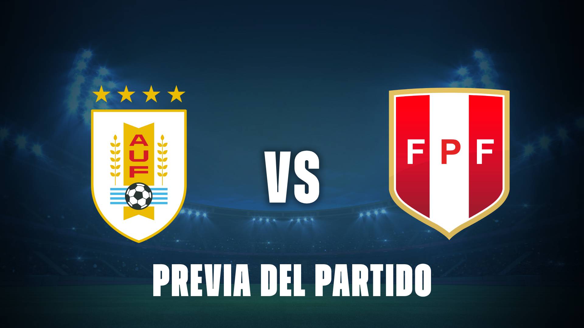 Uruguay vs Perú: donde ver, convocados y horarios para la fecha Eliminatorias 2026