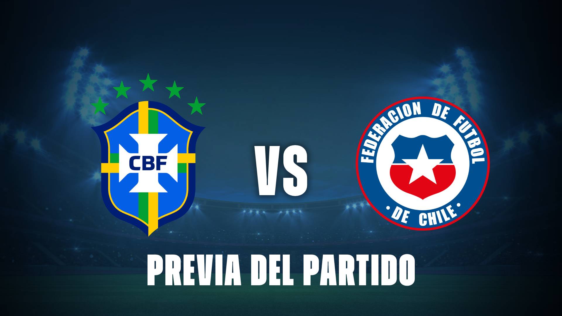 Brasil vs Chile: convocados, donde ver, horarios e historial por Eliminatorias 2026