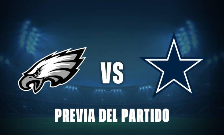 Eagles vs Cowboys: donde ver, pronósticos y horarios del inicio de la NFL 2025/26
