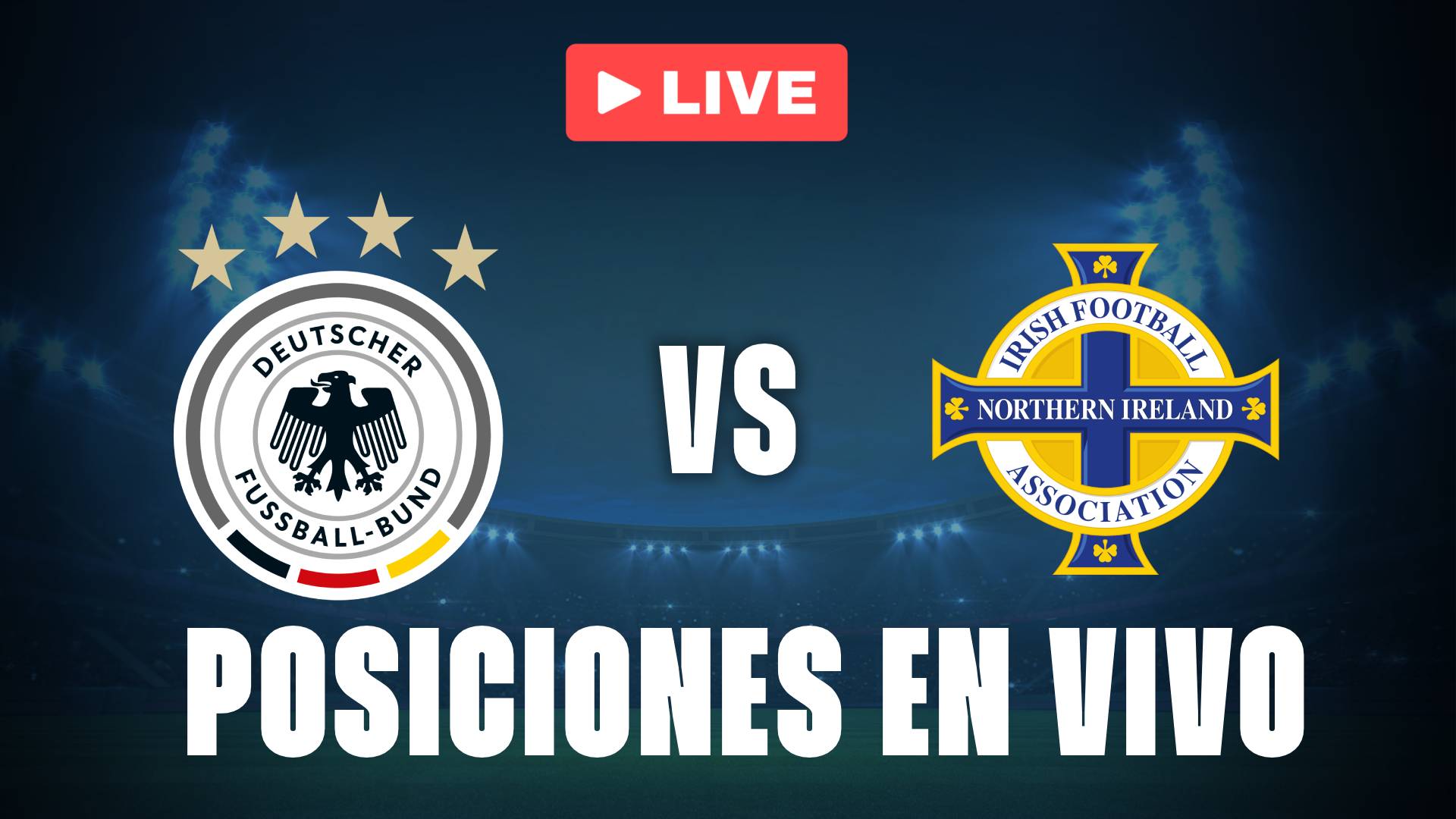 Alemania 1-1 Irlanda del Norte: posiciones EN VIVO en las Eliminatorias