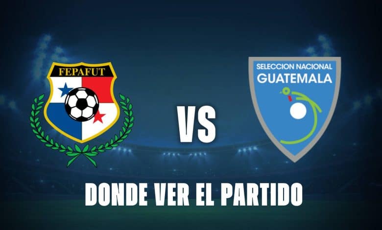 Panamá vs Guatemala: ¿Qué canal pasará este duelo de Eliminatorias CONCACAF?