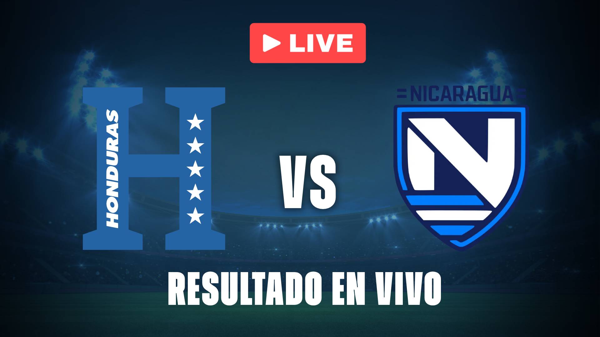Honduras vs Nicaragua: resultado EN VIVO y estadísticas de las Eliminatorias