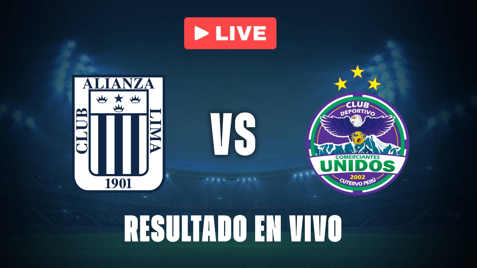 Alianza lima vs Comerciantes Unidos: resultado EN VIVO y estadísticas por la Liga 1