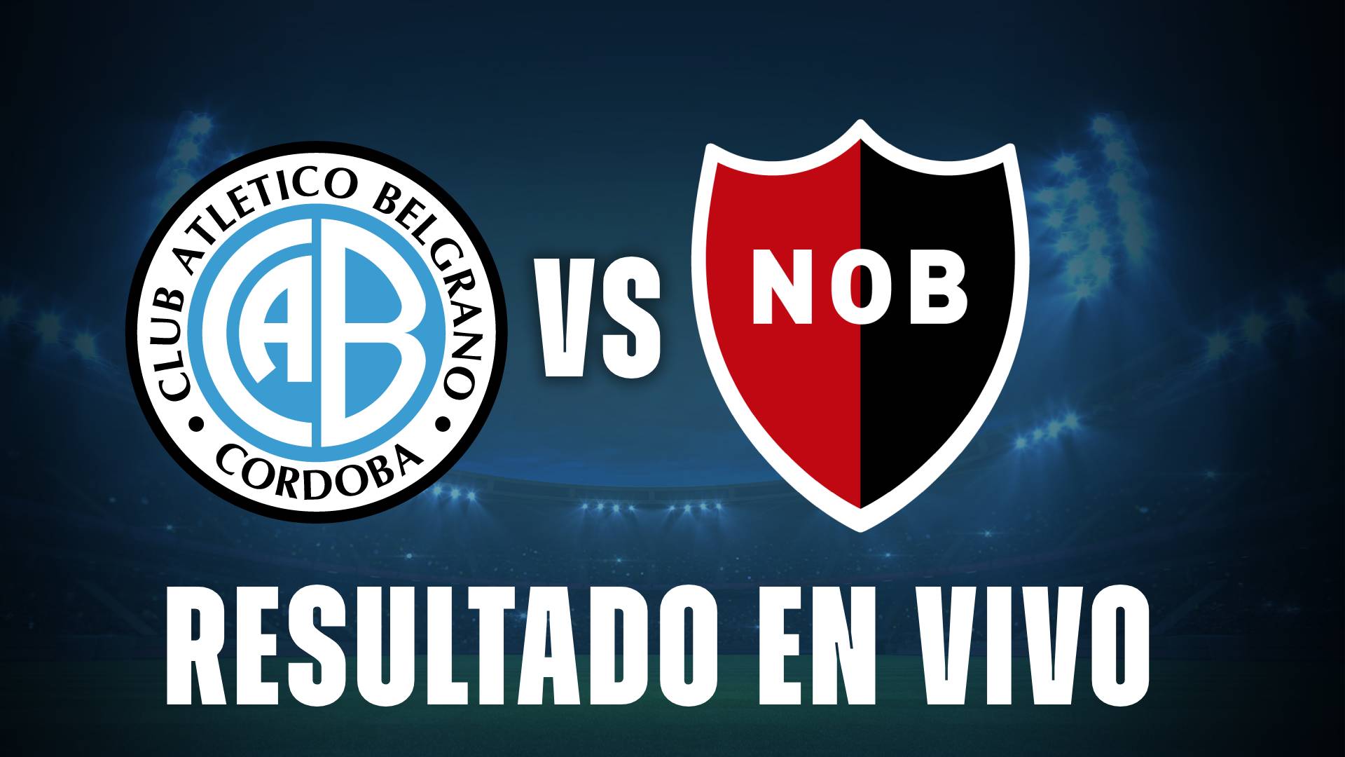 Belgrano vs Newell’s: dónde ver, cuotas y pronóstico
