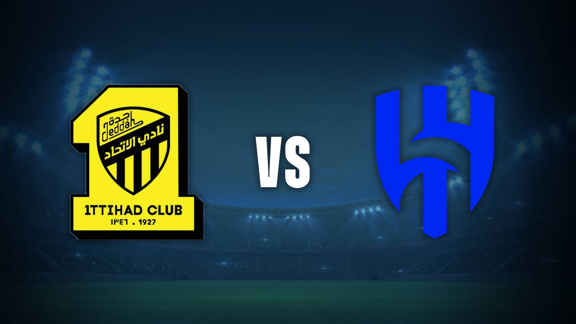 Al Ittihad vs Al Hilal previa