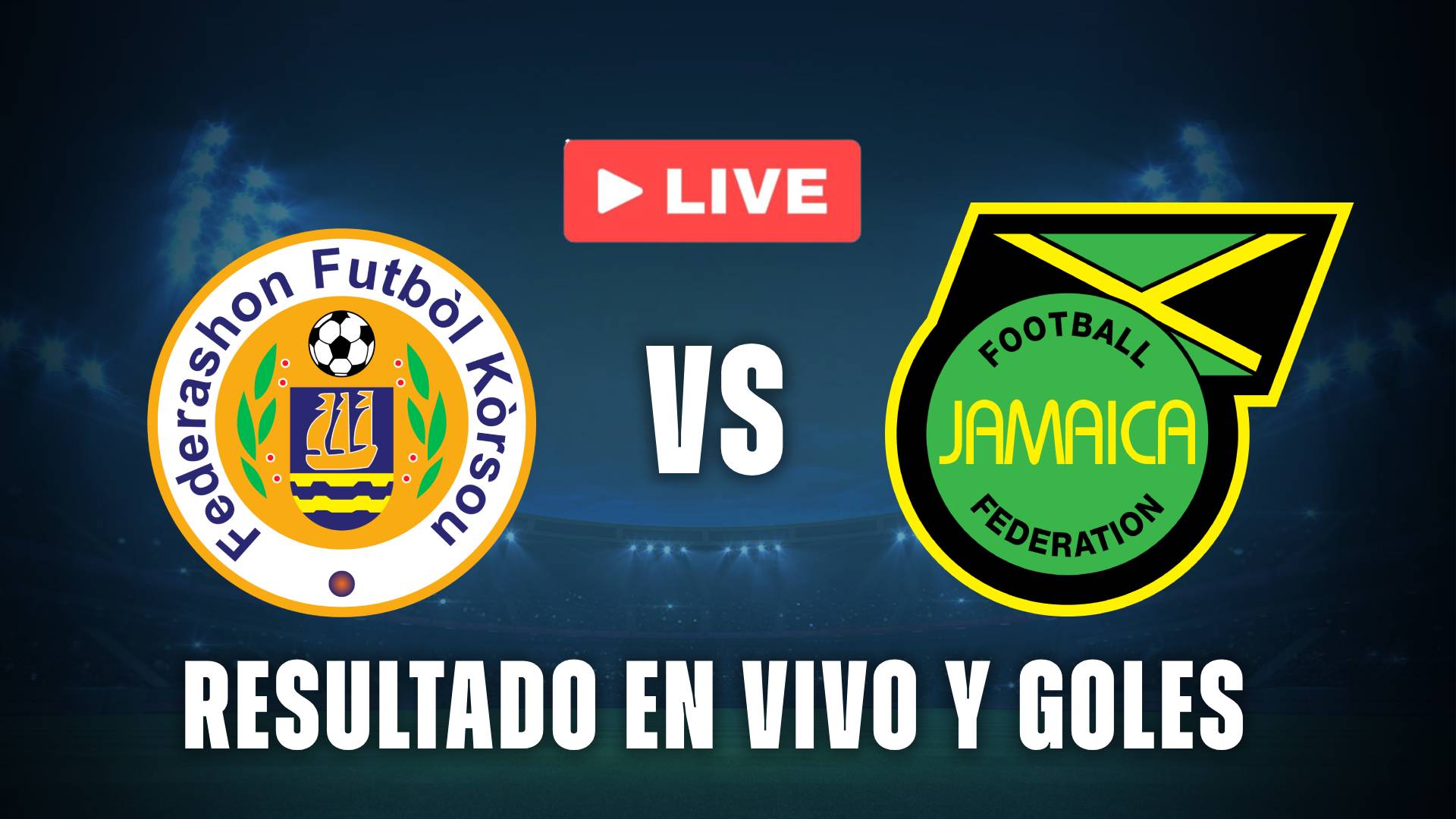 Curazao vs Jamaica en vivo