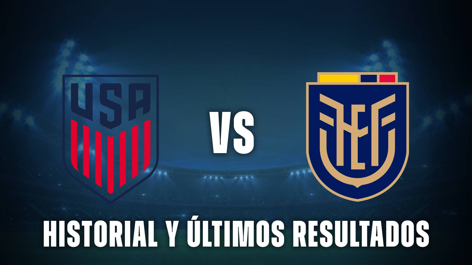 Estados Unidos vs Ecuador historial (1)