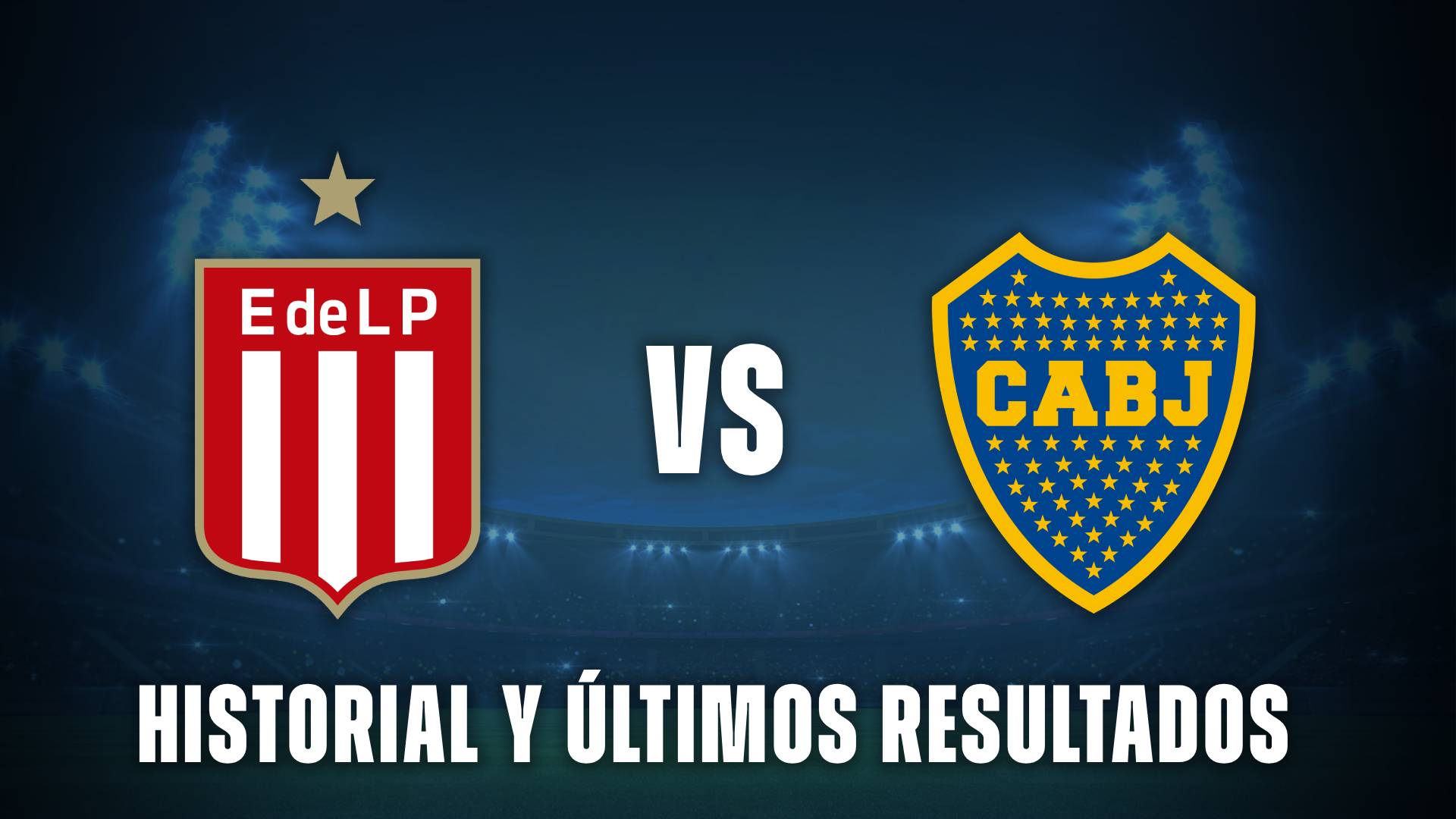 Estudiantes vs Boca historial