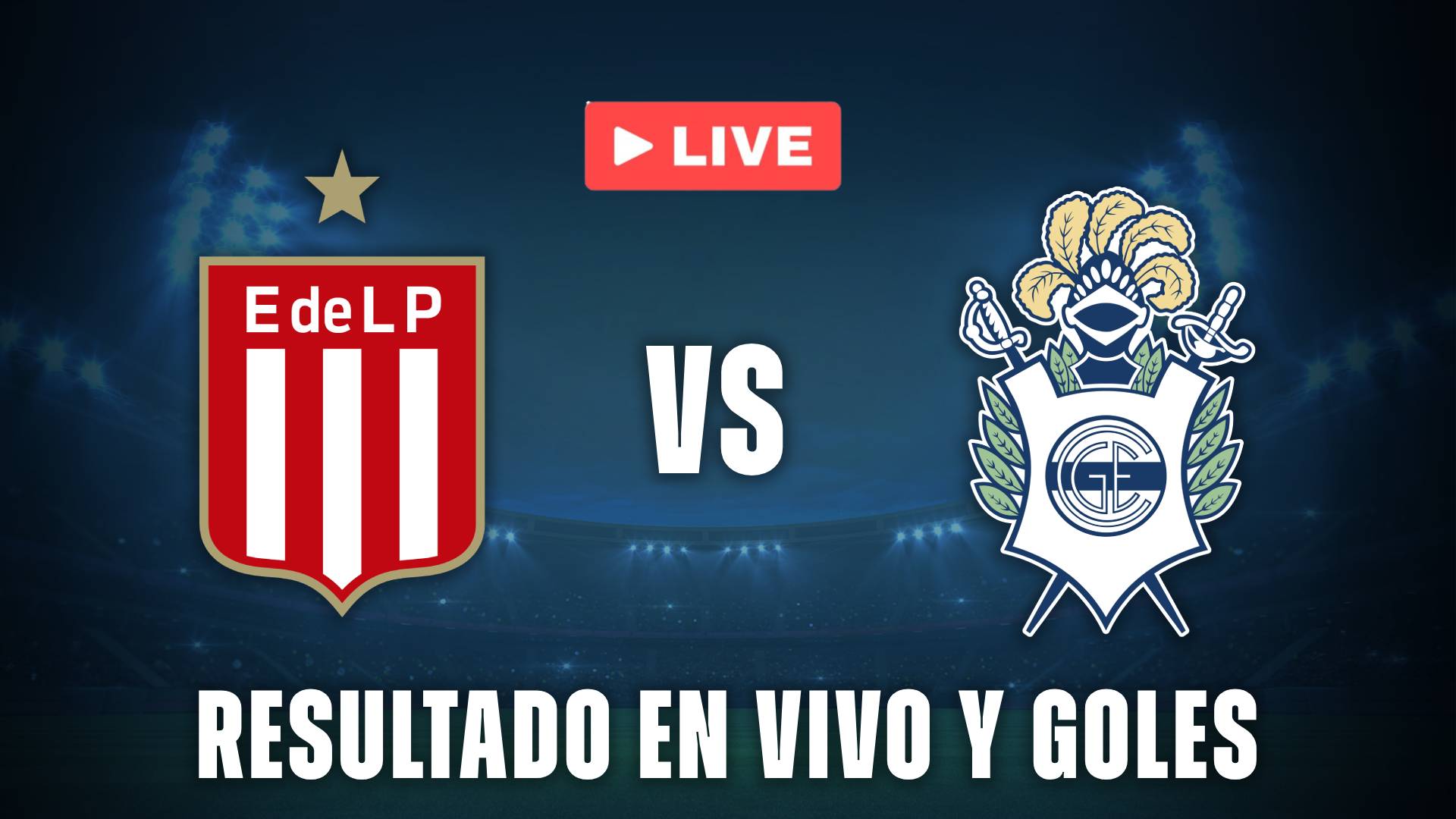 Estudiantes vs Gimnasia LP en vivo