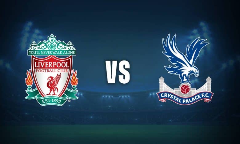 Liverpool vs Crystal Palace previa