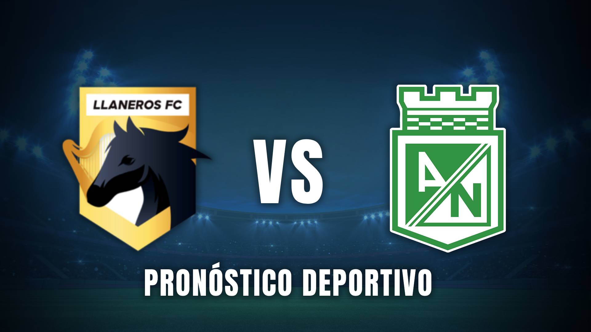 Llaneros vs Atlético Nacional