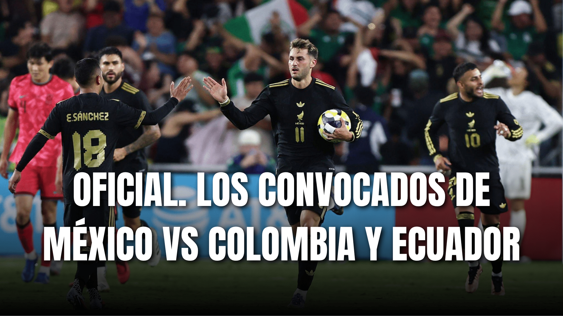 PORTADA_Convocatoria México Fecha FIFA Octubre