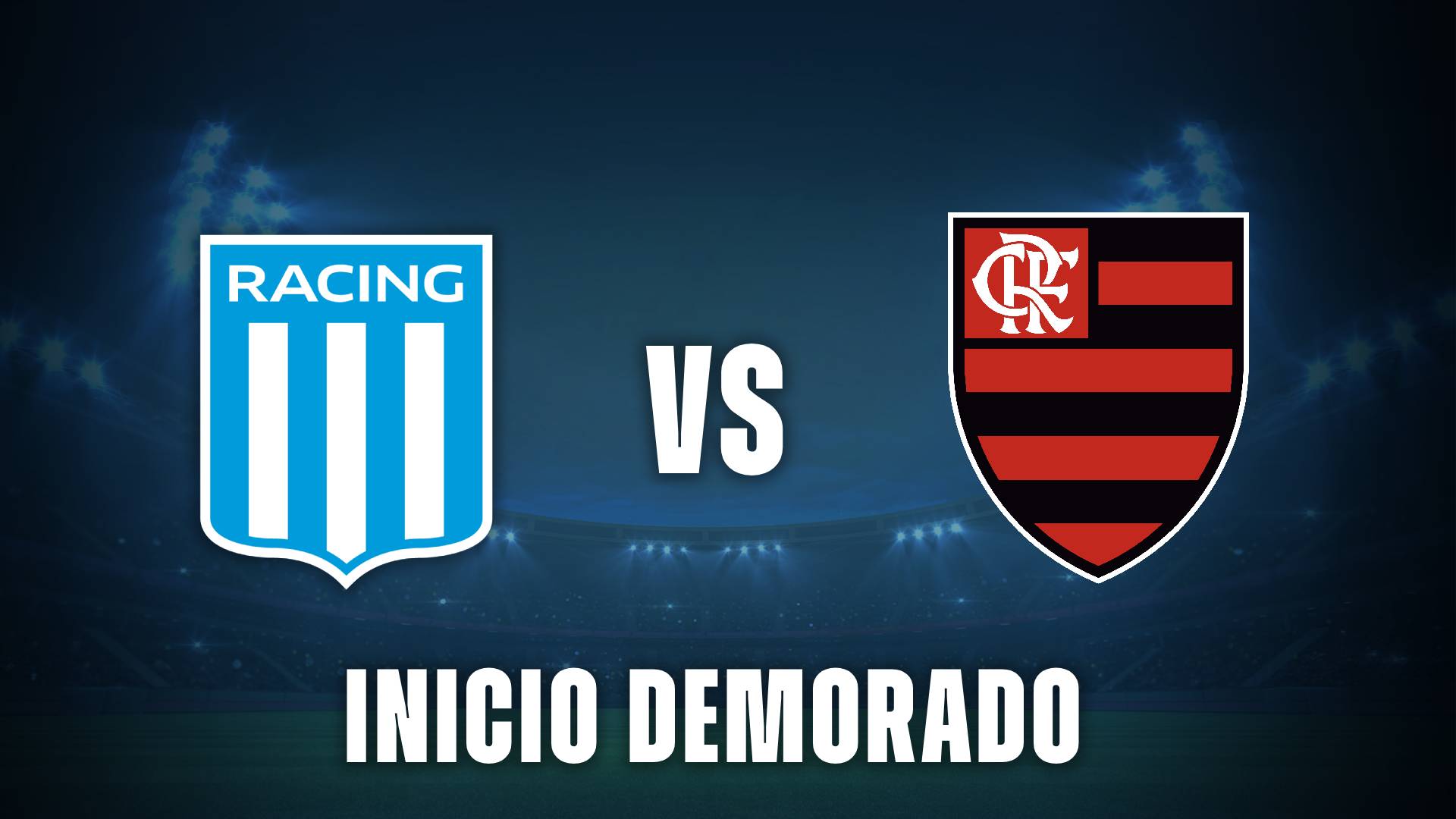 Racing vs Flamengo demorado