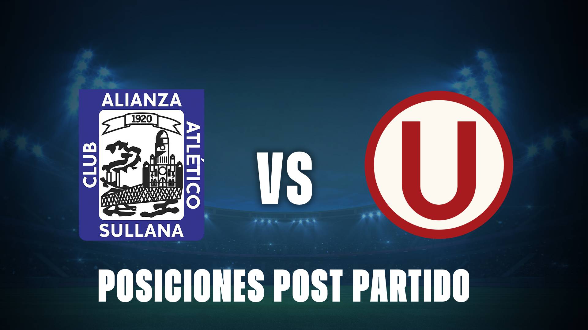 Alianza Atlético vs Universitario: posiciones post partido en la Liga 1