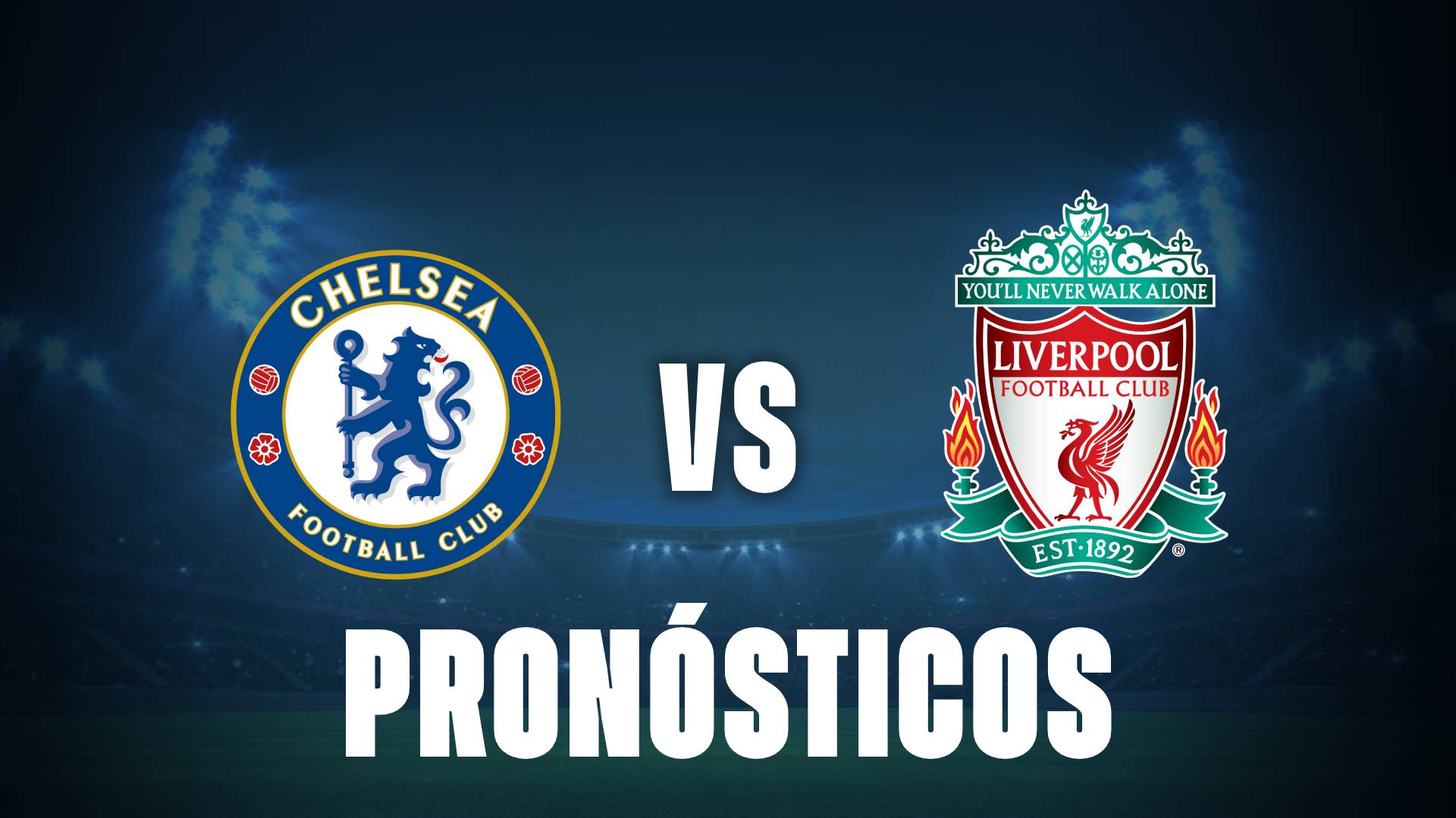 Chelsea vs Liverpool: pronósticos deportivos de la Premier League