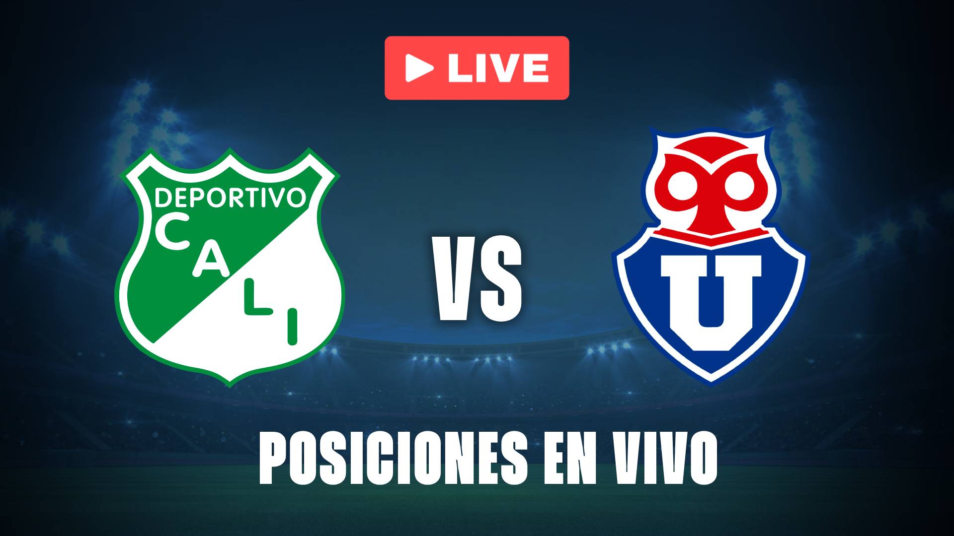 Universidad de Chile vs Deportivo Cali: posiciones EN VIVO de la Copa Libertadores Femenina