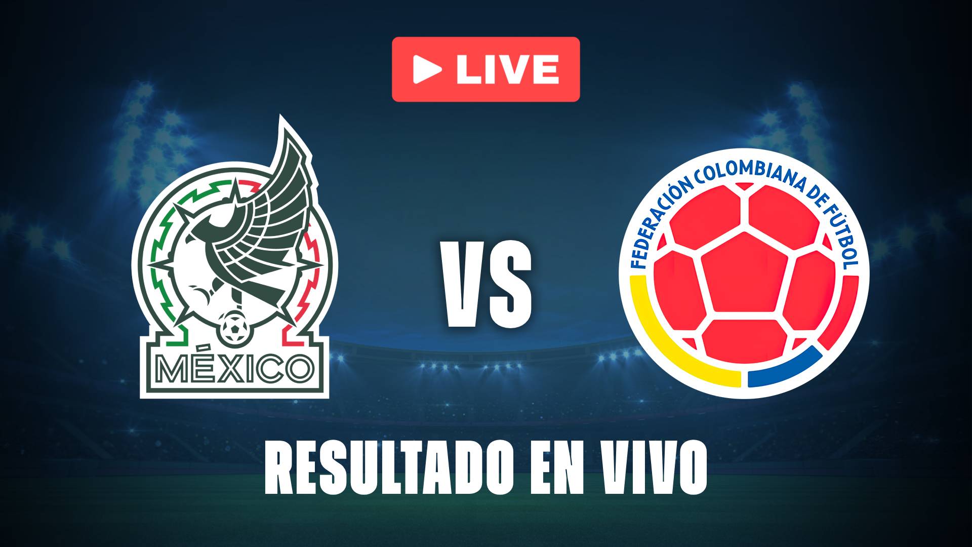 México vs Colombia: resultado EN VIVO y goles del amistoso en Estados Unidos