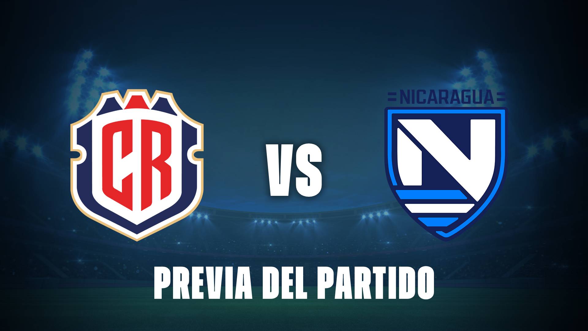 Costa Rica vs Nicaragua: donde ver y horarios del duelo por Eliminatorias