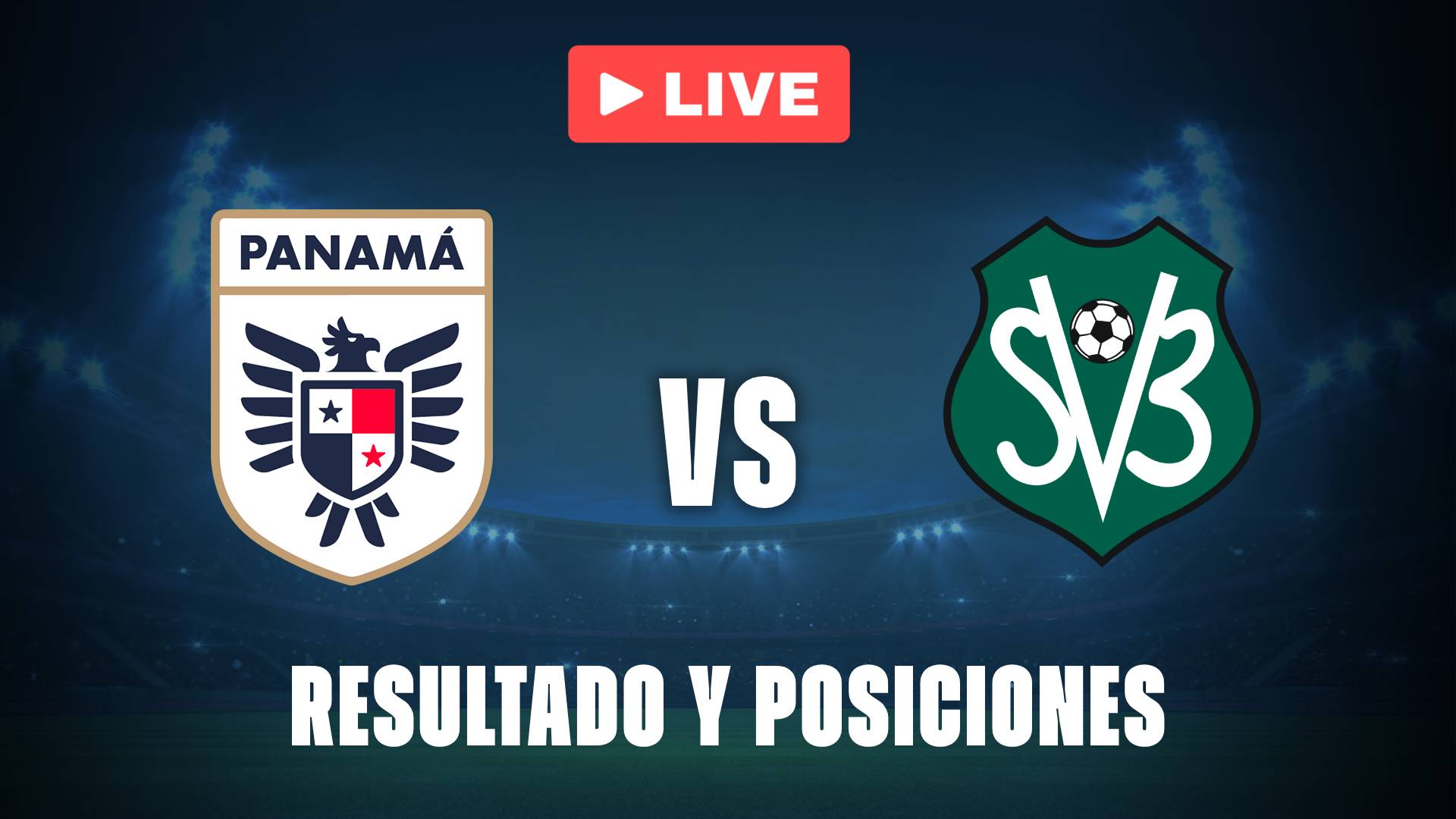 Panamá vs Surinam: posiciones y resultado EN VIVO de las Eliminatorias 2026