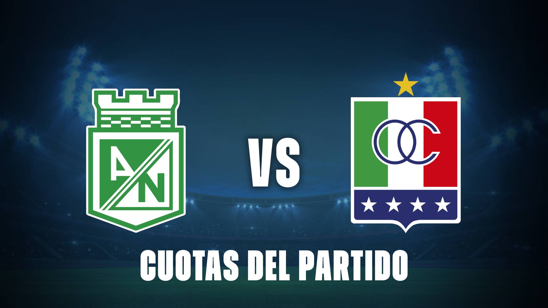 Nacional vs Once Caldas: Cuotas y favorito a ganar el partido por Copa Colombia
