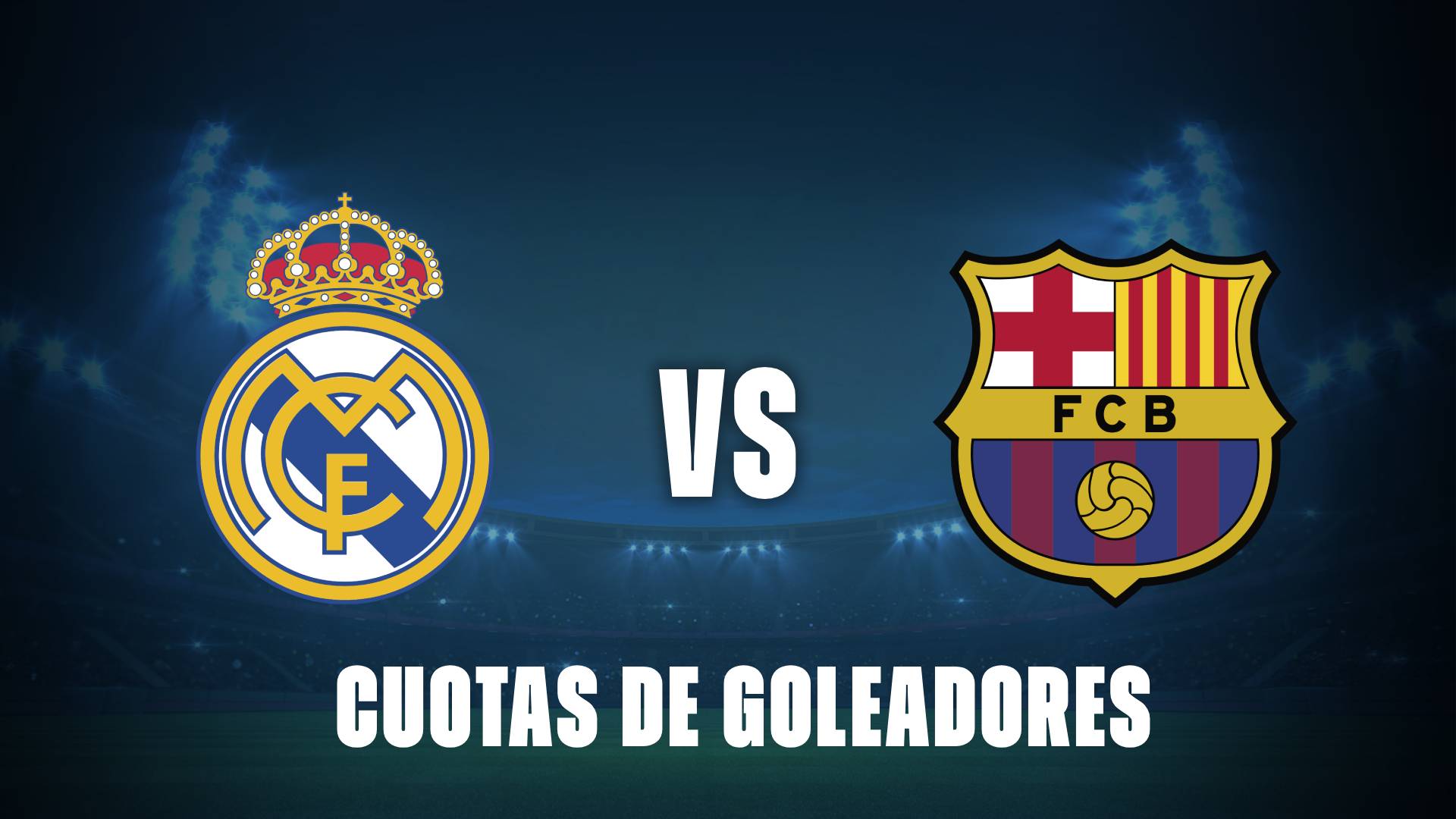 Cuotas de goleadores: quién puede anotar en el Clásico