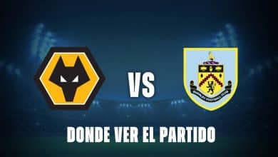 Qué canal pasa Wolves vs Burnley hoy: dónde ver gratis y EN VIVO de la Premier League