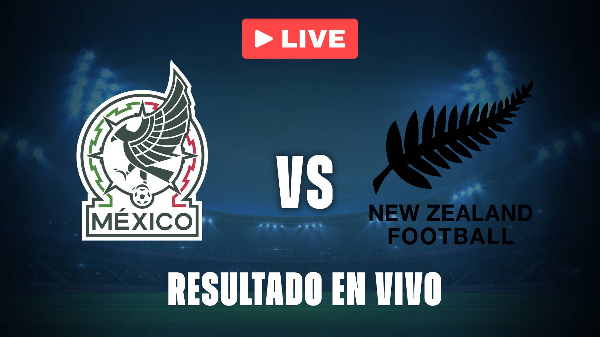 México femenil vs Nueva Zelanda: resultado EN VIVO y estadísticas