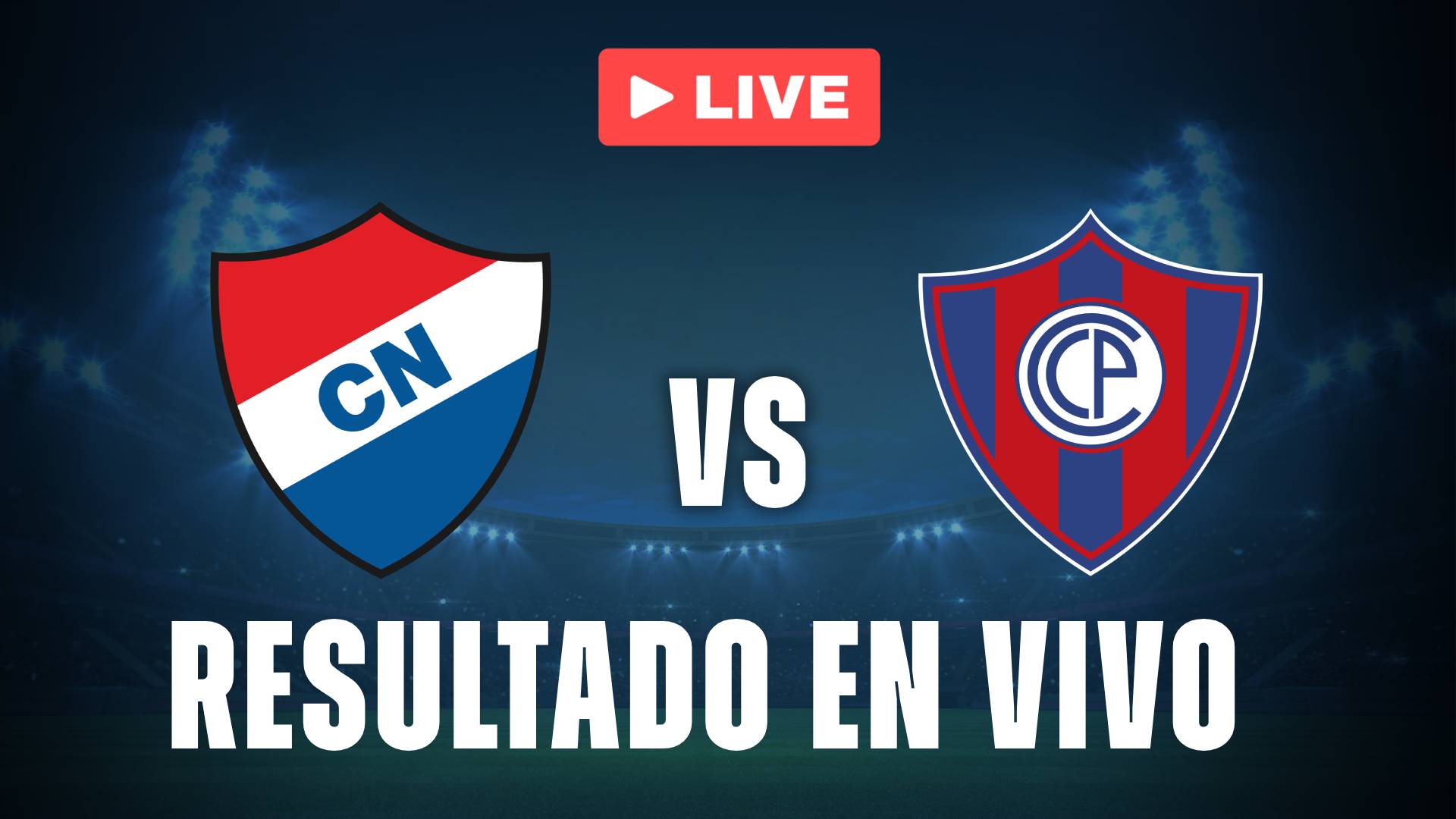 Nacional vs Cerro Porteño: resultado EN VIVO y estadísticas en la Copa de Primera