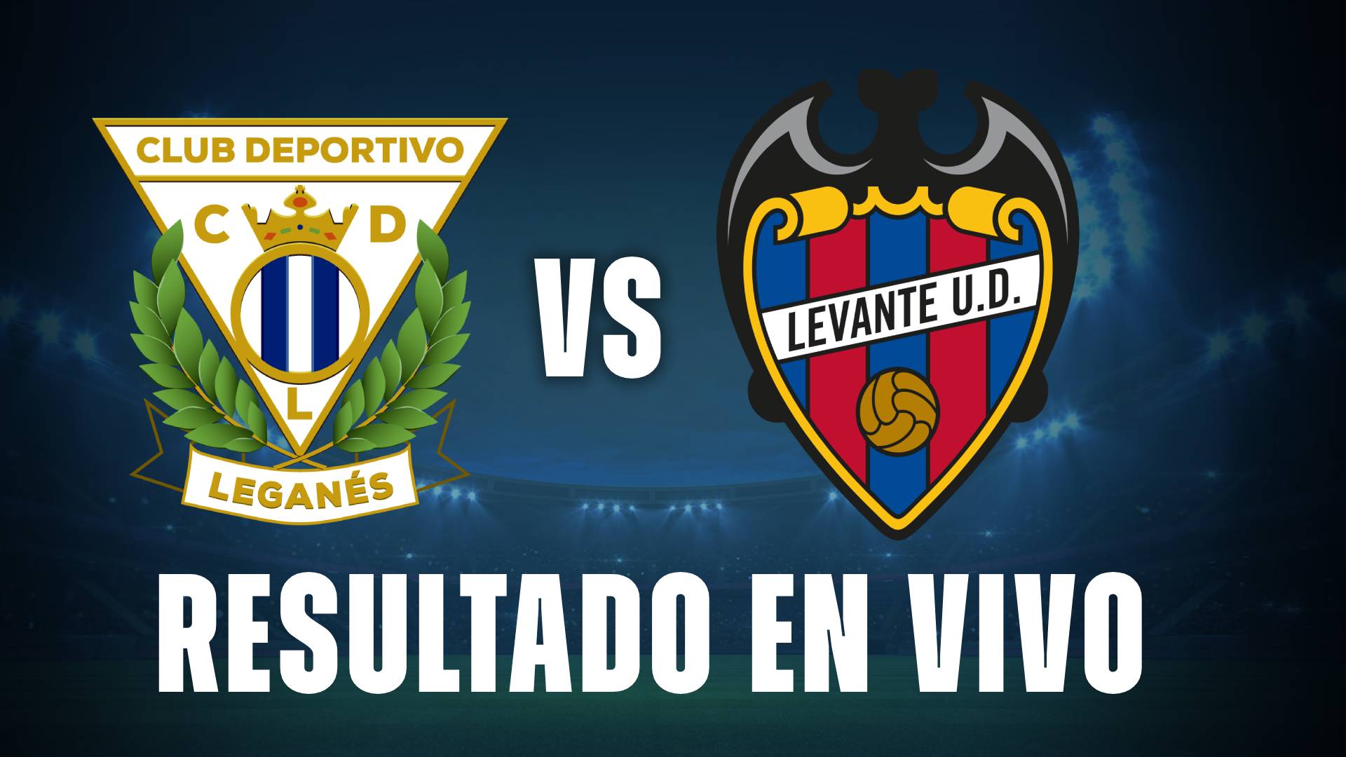 leganes vs levante