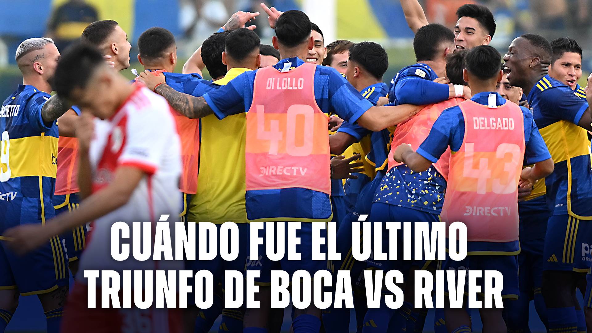 Boca vs River ultimo triunfo