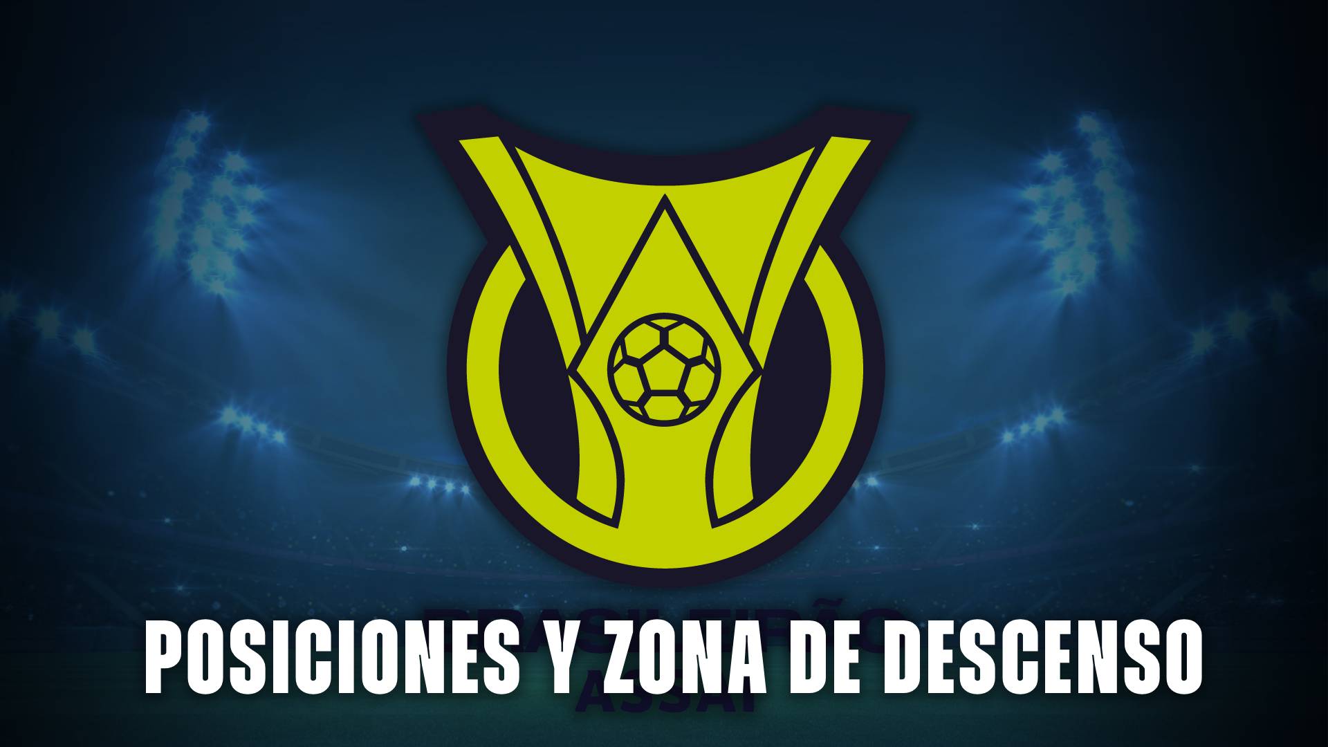 Brasileirao posiciones descenso