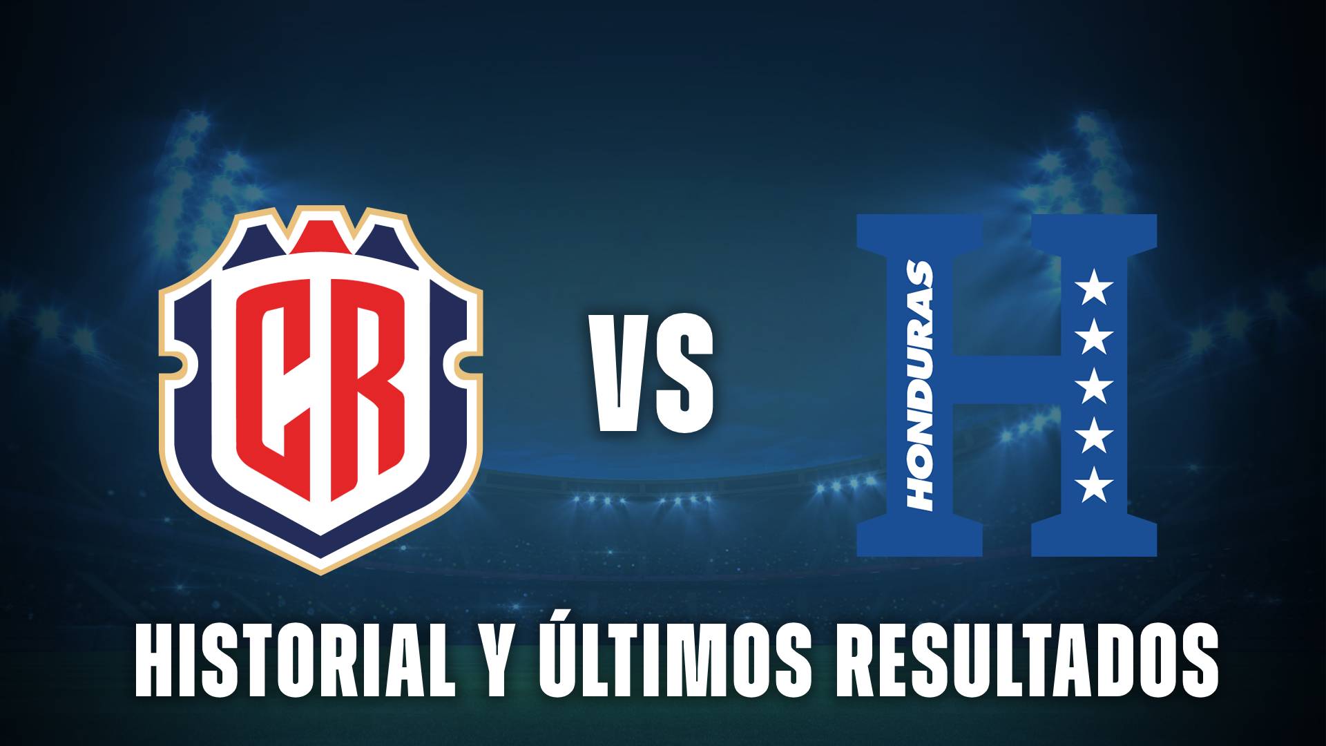 Costa Rica vs Honduras historial