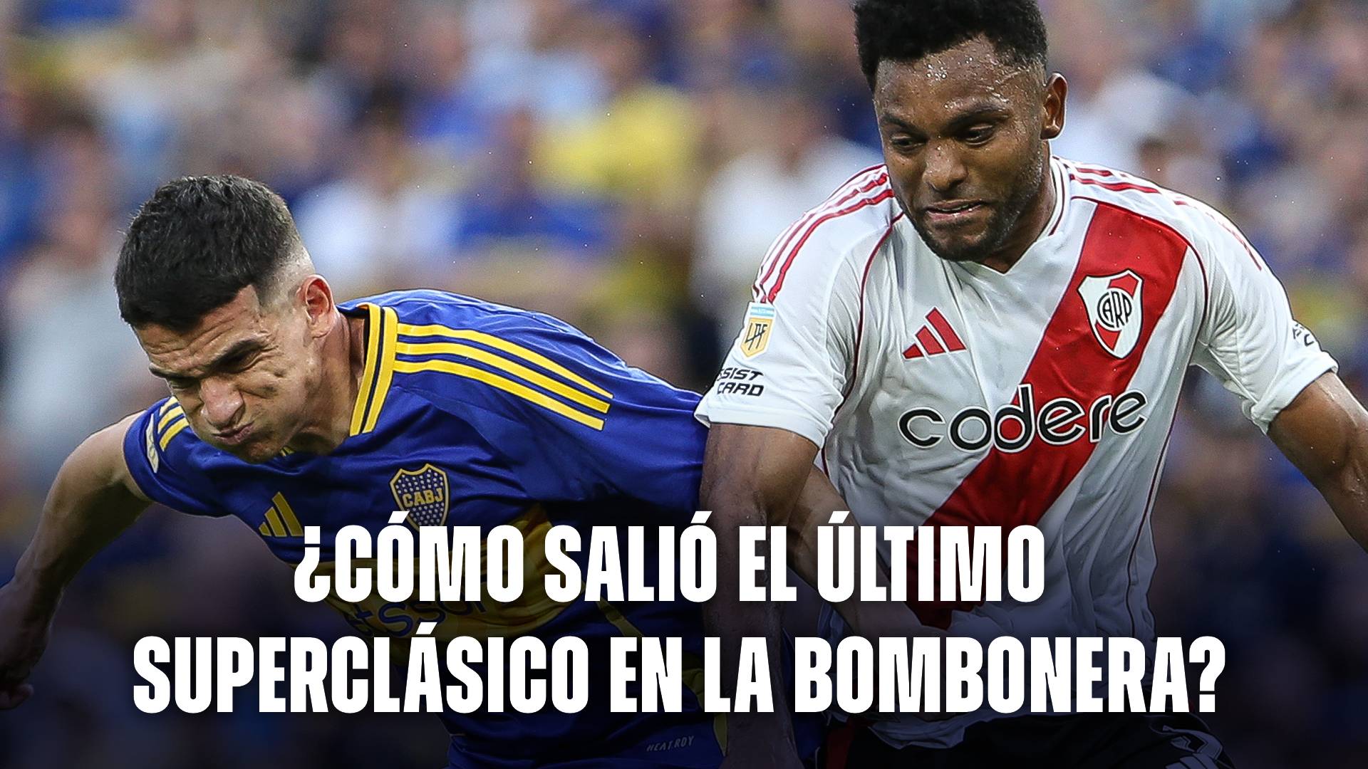 Boca vs River Resultado último superclásico Bombonera