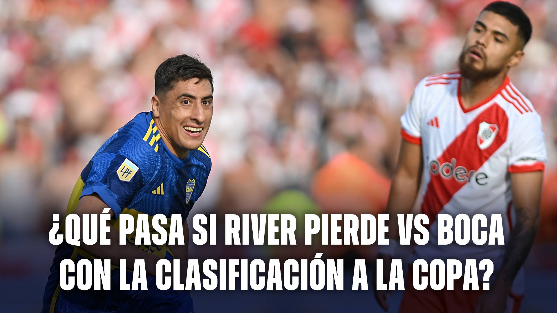 River vs Boca que pasa Copa Libertadores