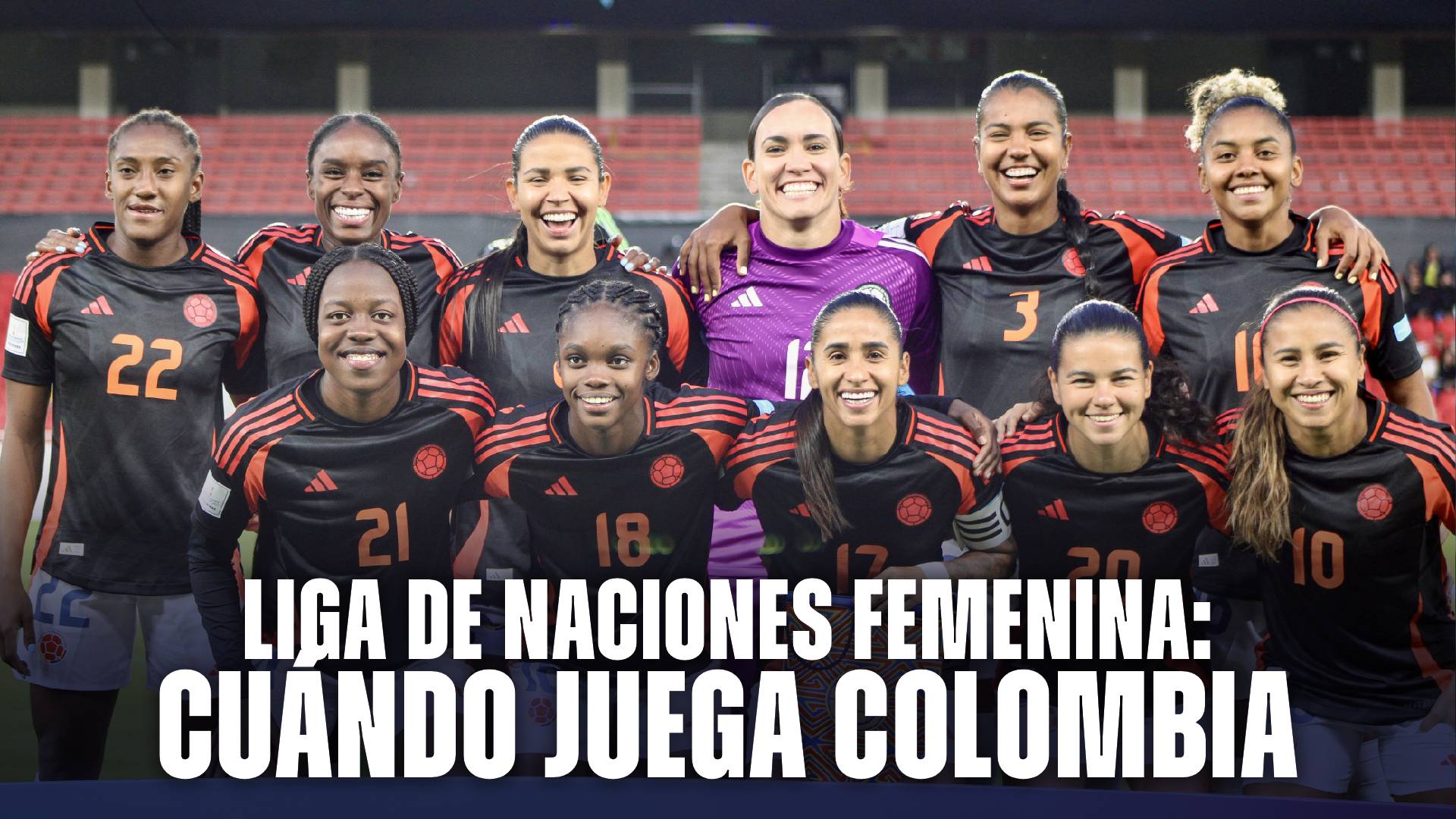 Selección Colombia Liga de Naciones Femenina