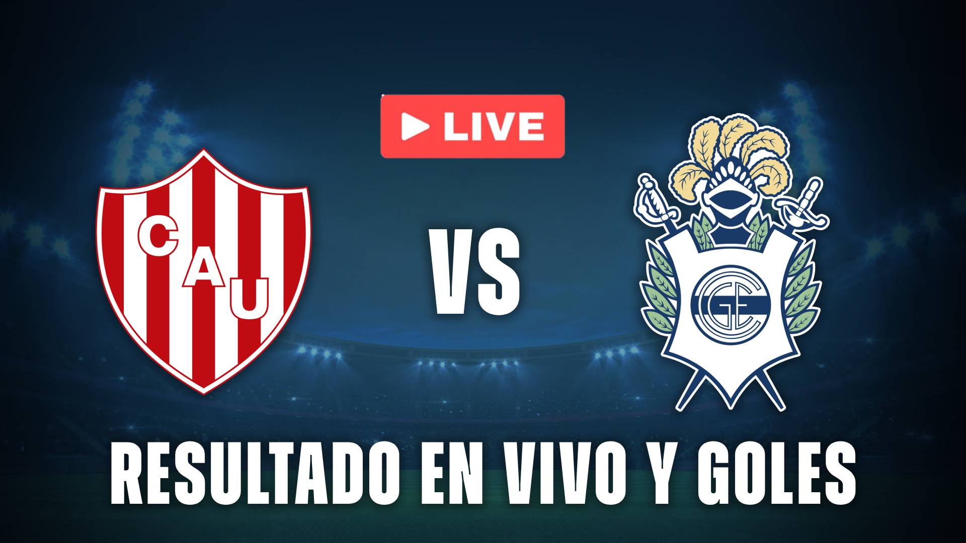 Unión vs Gimnasia resultado