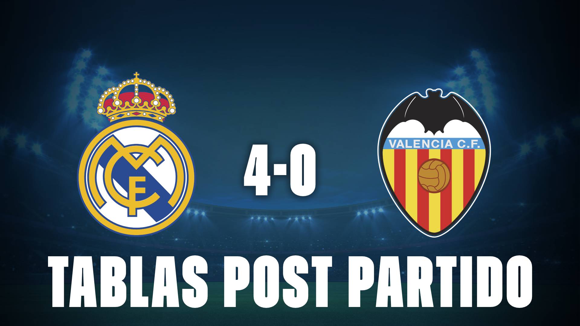 Real Madrid 4-0 Valencia: tablas post partido y como quedó La Liga