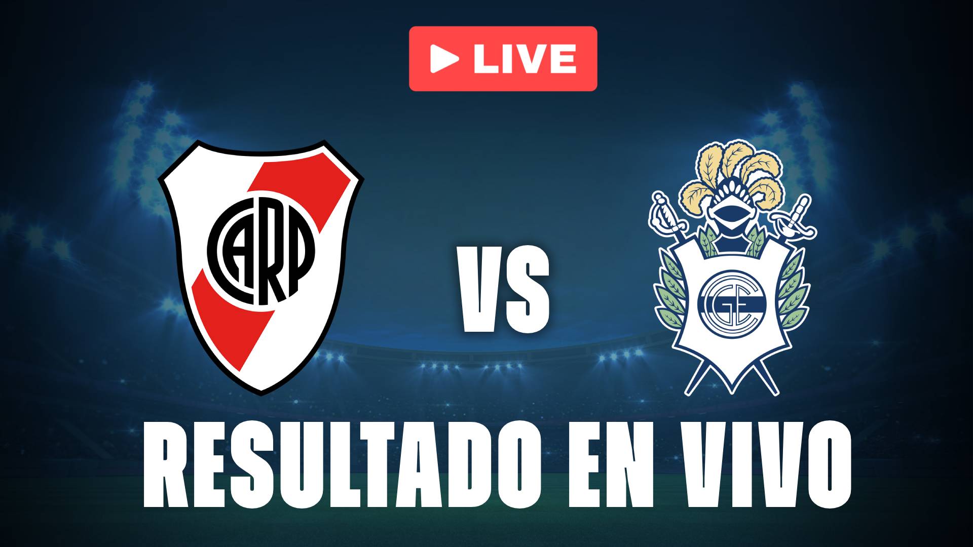 River vs Gimnasia: resultado EN VIVO y estadísticas de la Liga Profesional