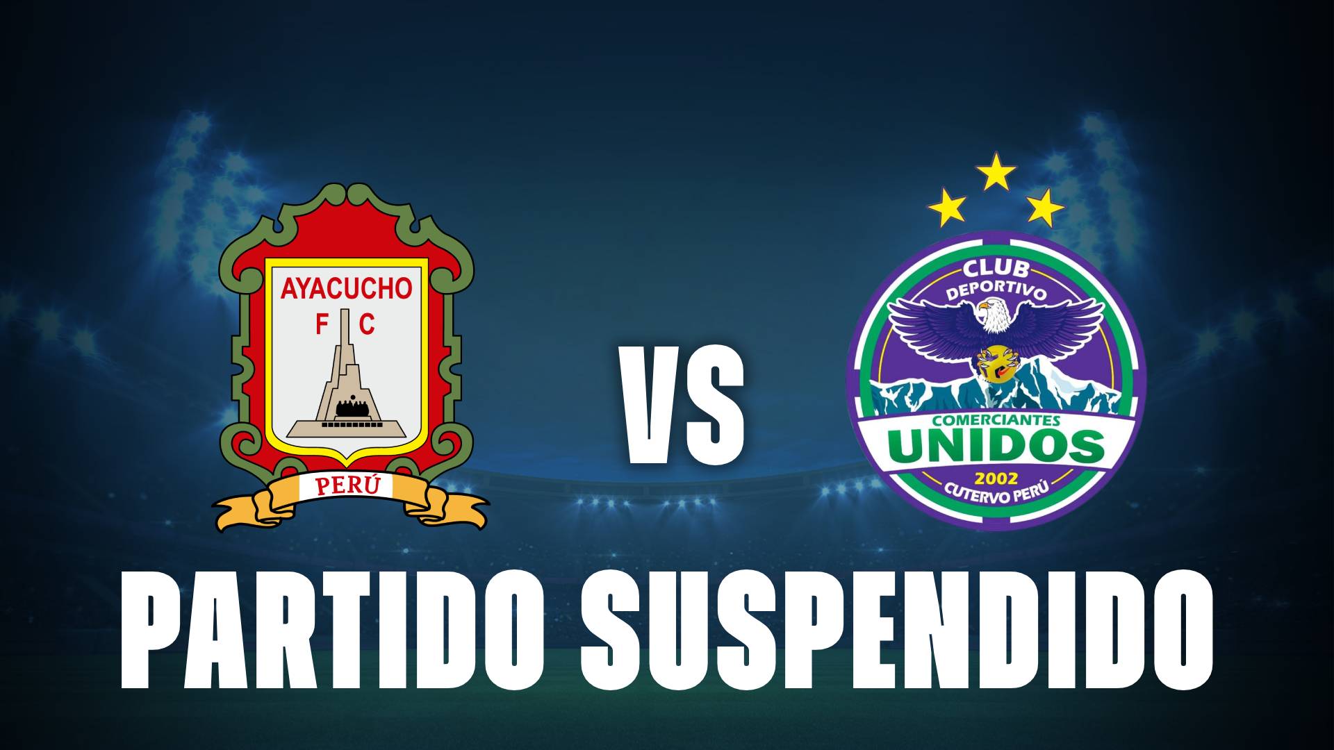 Que pasó entre Ayacucho vs Comerciantes Unidos: Partido suspendido