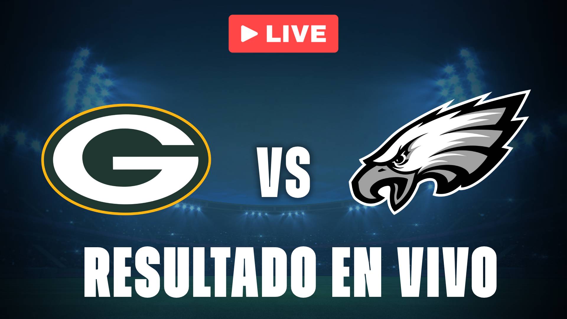 Packers vs Eagles: resultado EN VIVO y estadísticas de la NFL