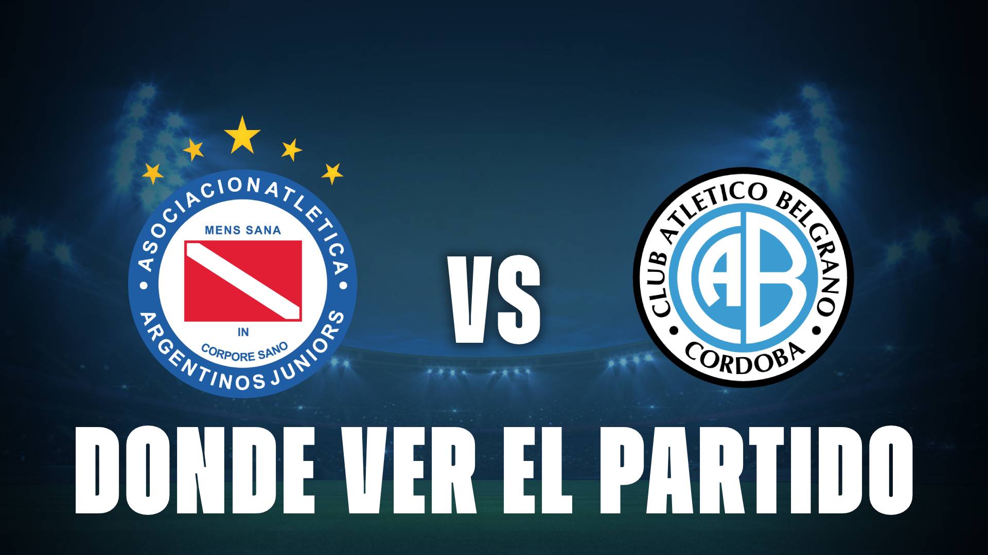 Qué canal pasa Argentinos vs Belgrano hoy: dónde ver GRATIS y EN VIVO el partido de la Liga Profesional