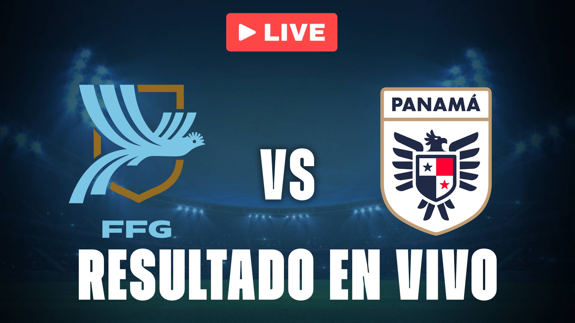 Guatemala vs Panamá: resultado EN VIVO y estadísticas de las Eliminatorias