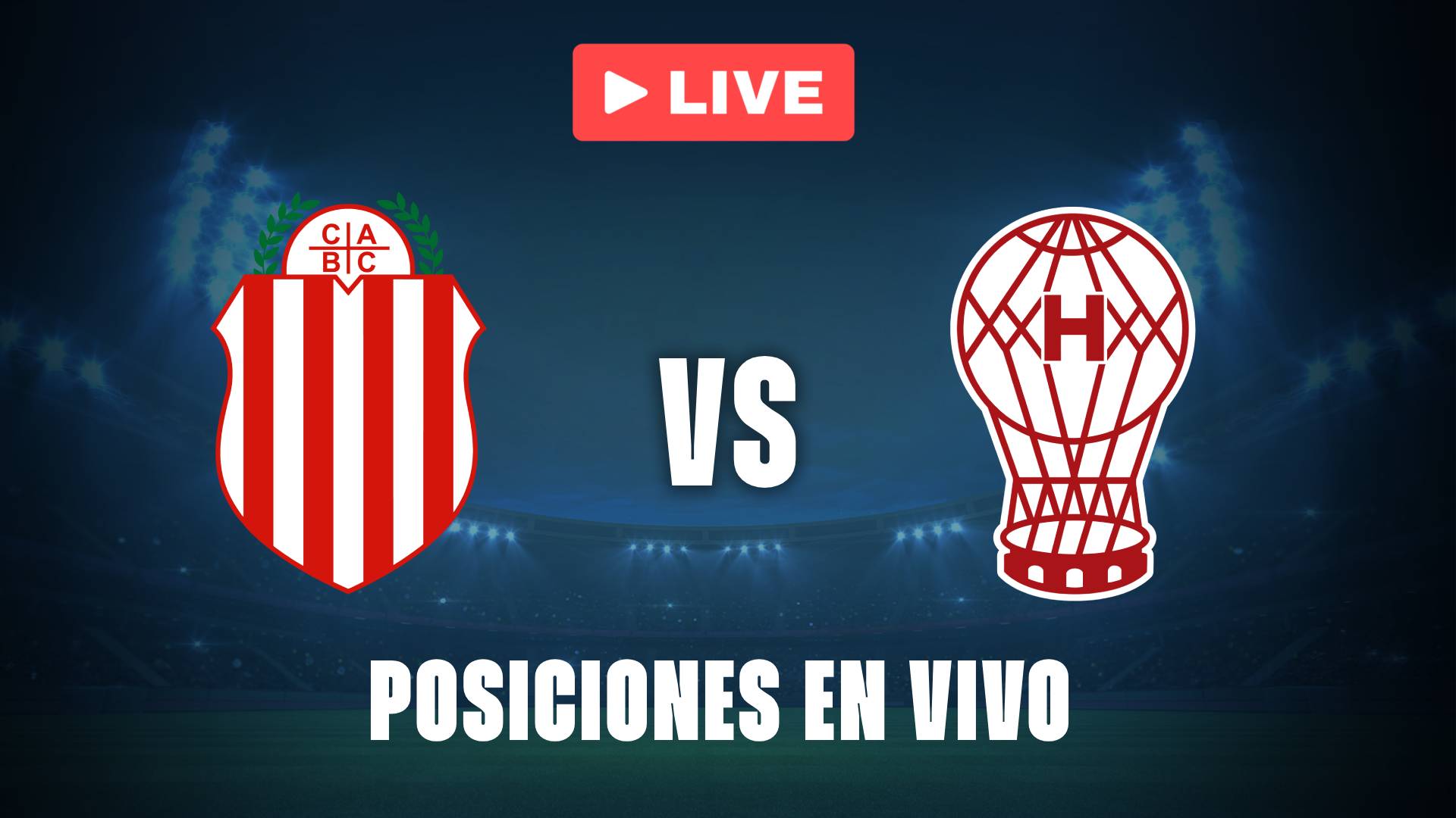 Barracas vs Huracán: posiciones EN VIVO de la Liga Profesional