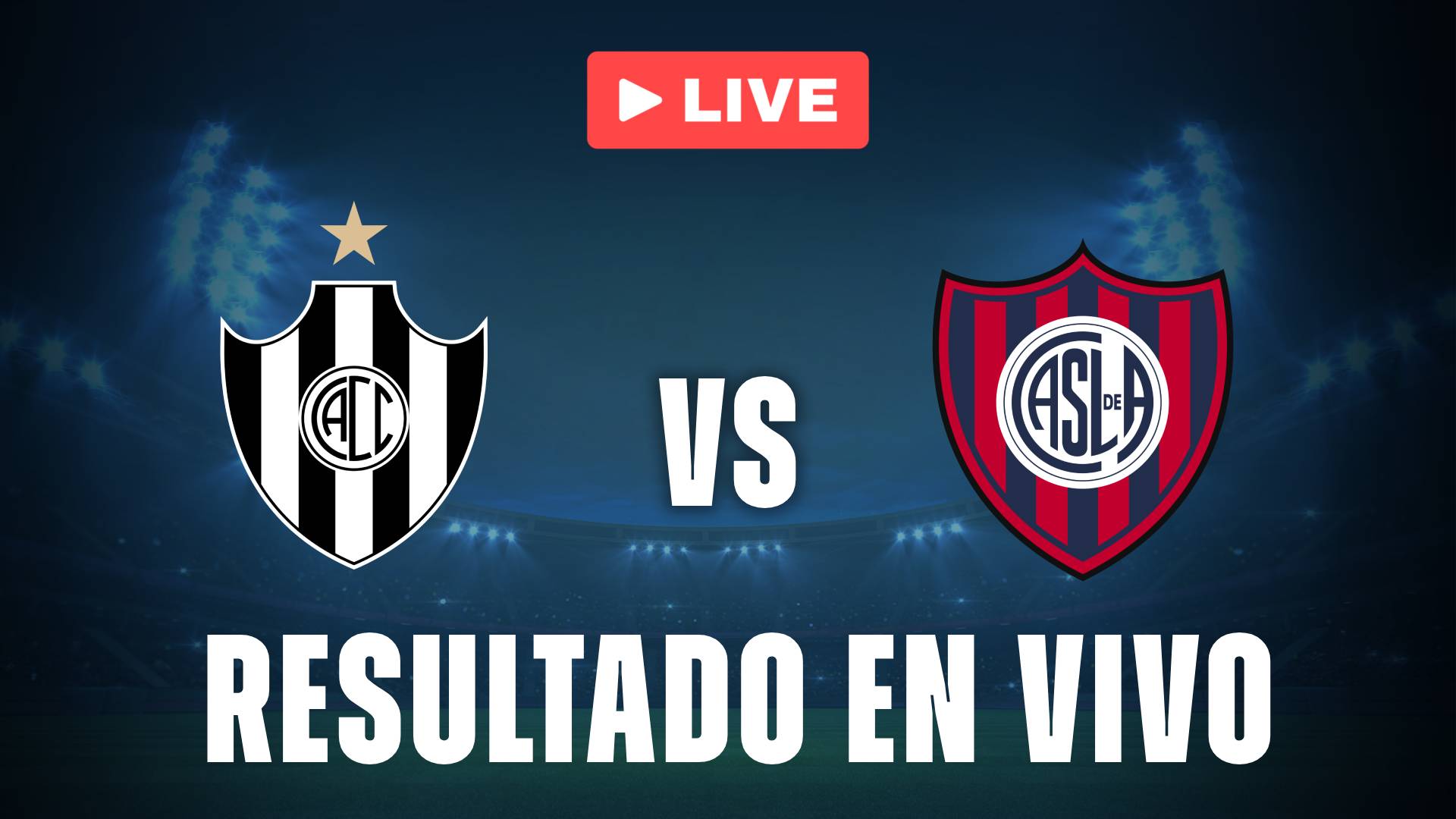 Central Córdoba vs San Lorenzo: resultado EN VIVO y estadísticas de la Liga Profesional