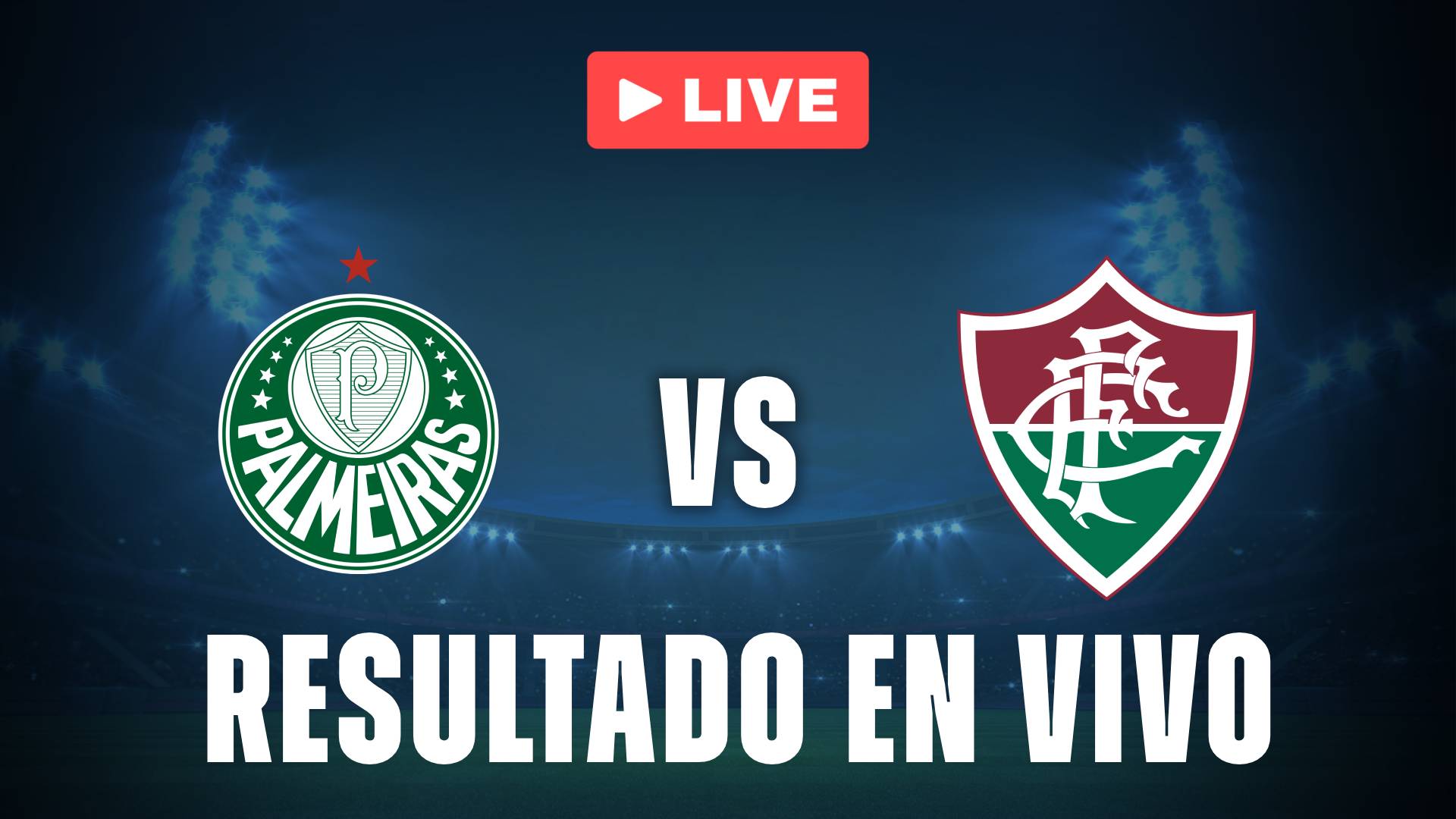 Palmeiras vs Fluminense: resultado EN VIVO y estadísticas del Brasileirao