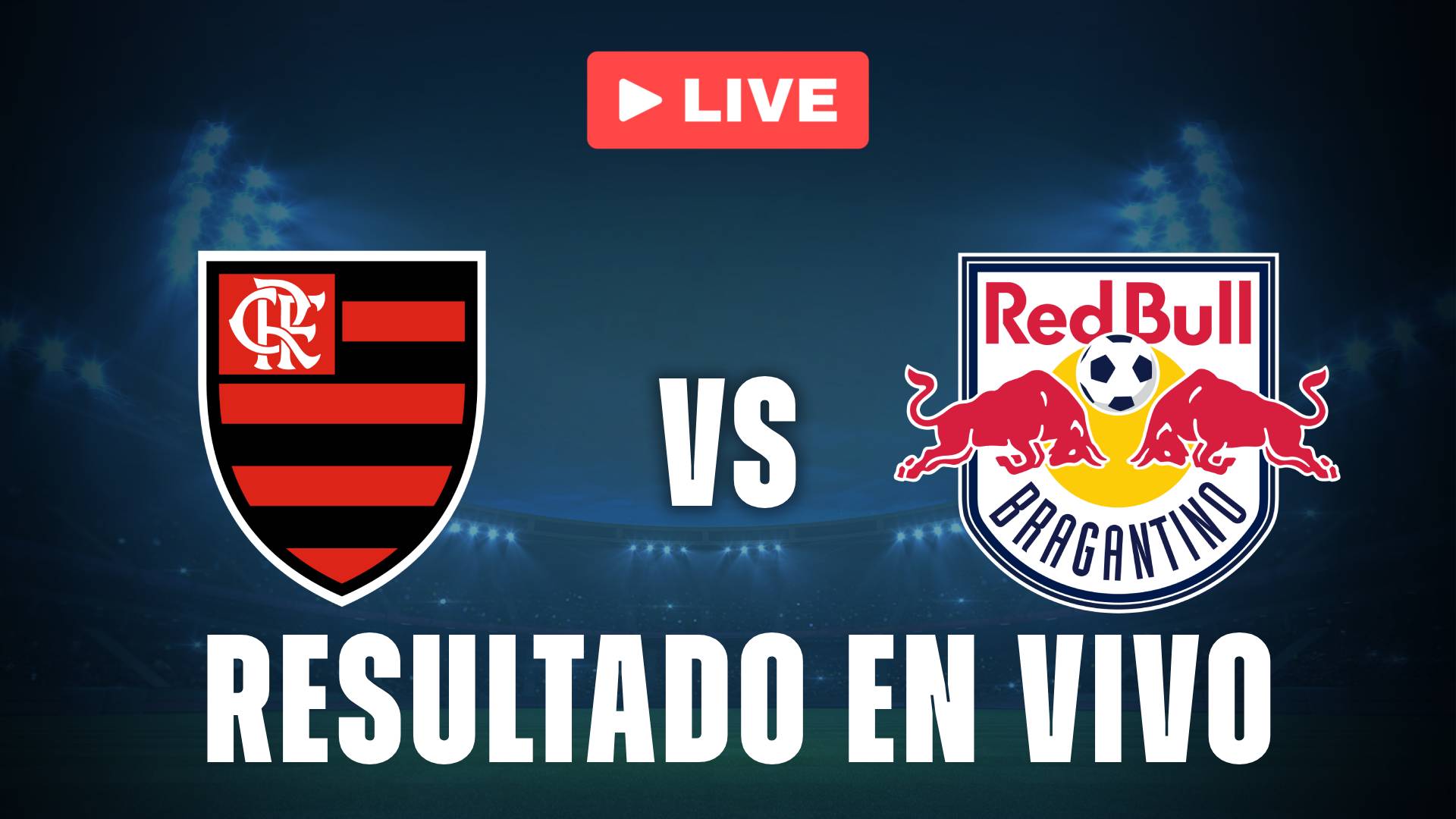 Flamengo vs Bragantino: resultado EN VIVO y estadísticas del Brasileirao