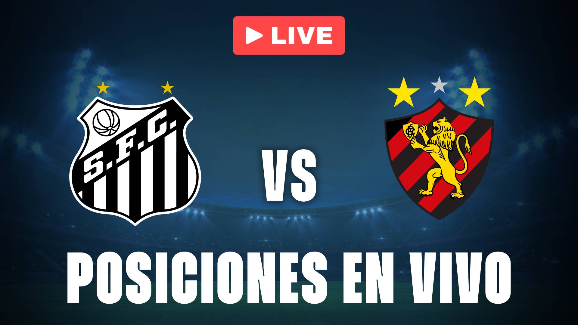 Santos vs Sport Recife: posiciones EN VIVO por el descenso del Brasileirao